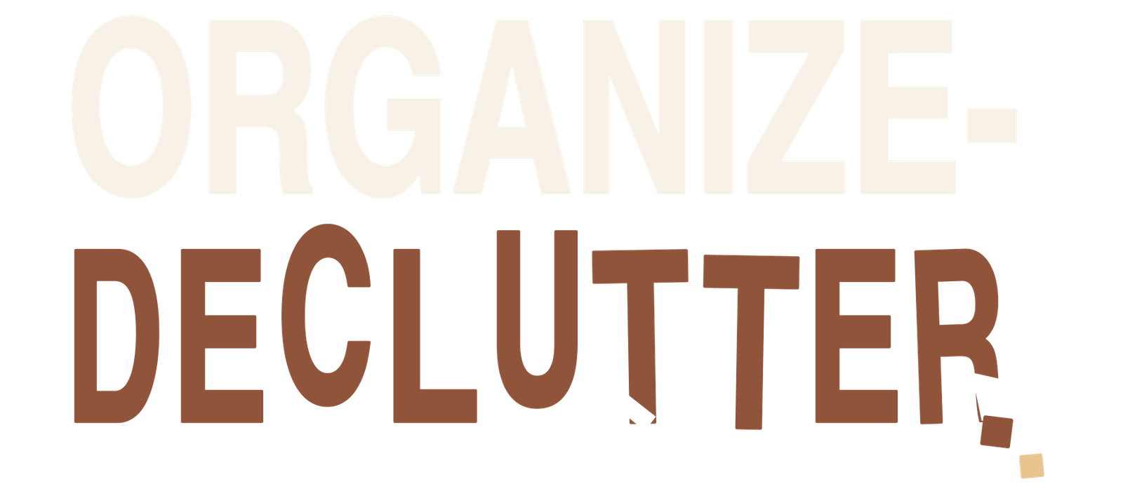 Organize-Declutter